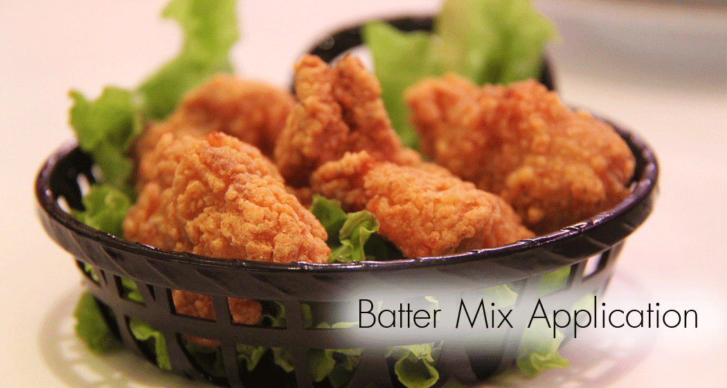 Batter Mix Application